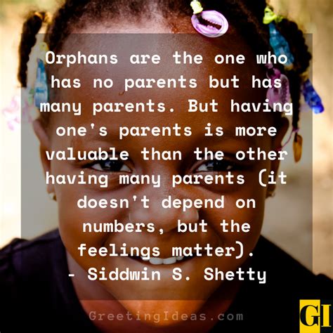 Orphan Sayings and Orphan Quotes .